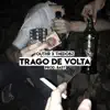 thedobz & OUTHR - Trago de Volta - Single